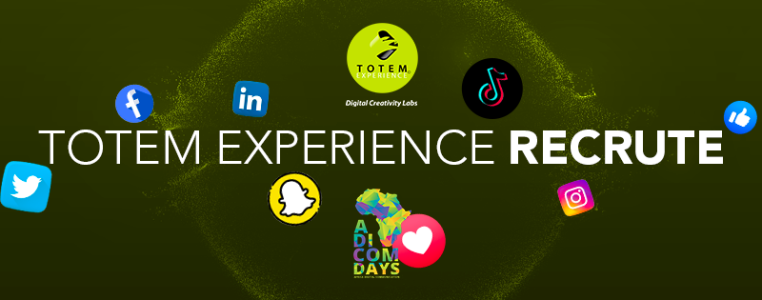 TOTEM EXPERIENCE VISE UN OBJECTIF DE 25 RECRUTEMENTS POUR CONDUIRE SA CROISSANCE DANS LA COMMUNICATION DIGITALE AFRICAINE