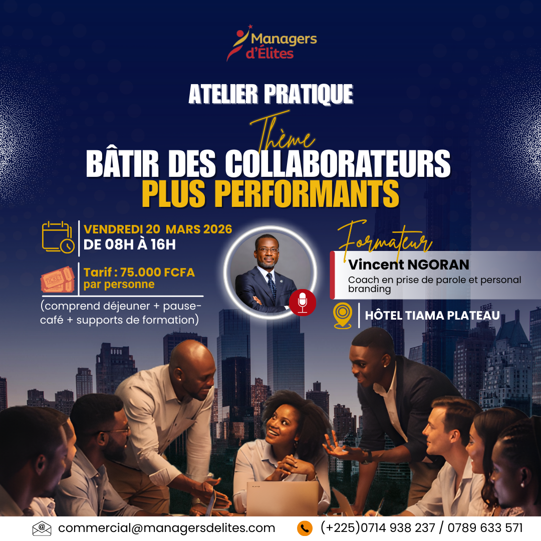 Atelier de formation : Bâtir des collaborateurs plus performants